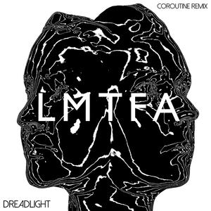 LMTFA (Coroutine Remix)