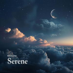 Serene