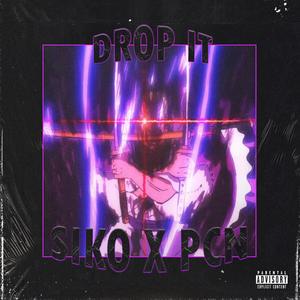 DROP IT (feat. siko)