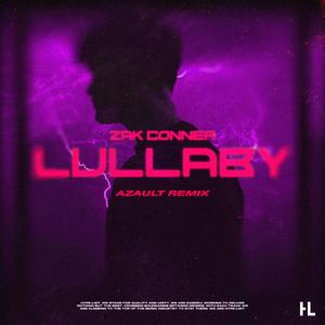 Lullaby (feat. Zak Conner) [Azault Remix]