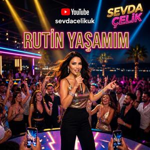 Rutin Yaşamım