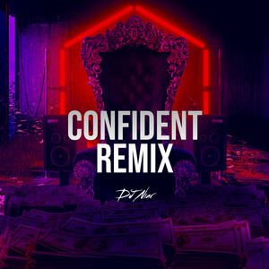 Confident (Remix)