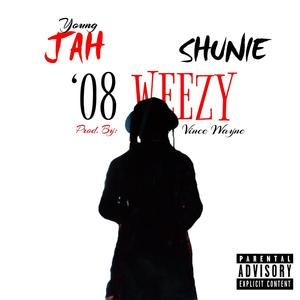 '08 Weezy