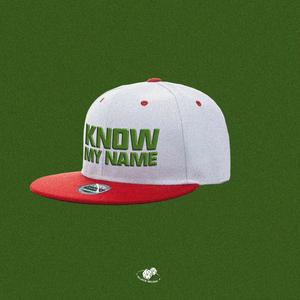 Know My Name