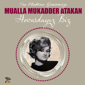 Hovardayız Biz (Taş Plaktan Günümüze)