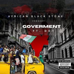 GOVERNMENT (feat. D.O.T)