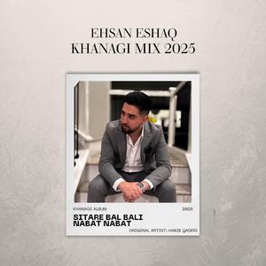 Khanagi Mix, Sitare Bal Bali & Nabat