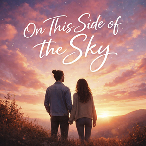 On This Side of the Sky