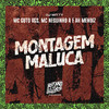 MC Guto VGS - Montagem Maluca