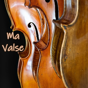 Ma Valse