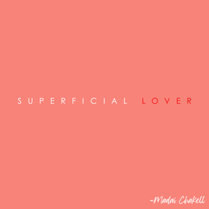 SFL (Superficial Lover)