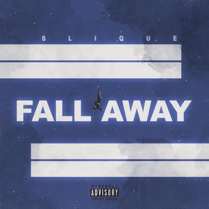 Fall Away