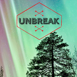 Unbreak