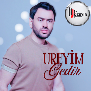 Ureyim Gedir
