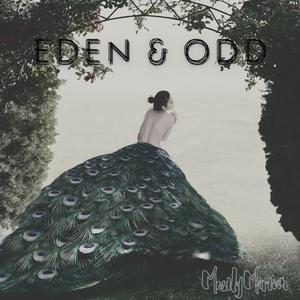 Eden and Odd