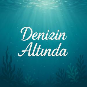Denizin Altında