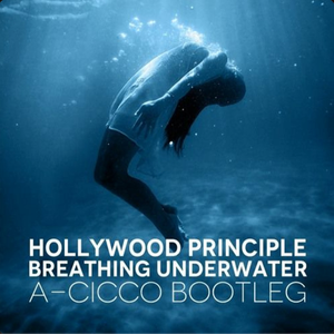 Breathing Underwater (A-CicCo Bootleg)