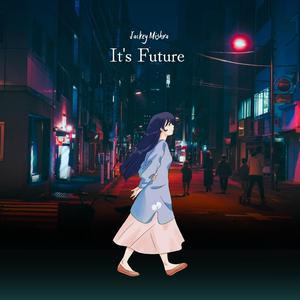 It's Future