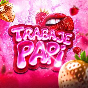 Trabaje papi 2