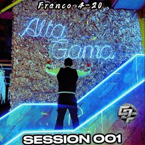 Session 001 (feat. Franco 4-20)