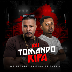 Vai Tomando Ripa