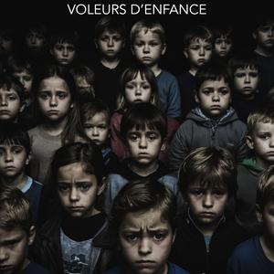 Voleurs d'enfance