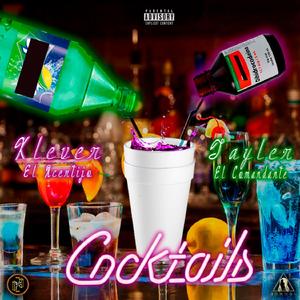Cocteles (with Tayler El Comandante)