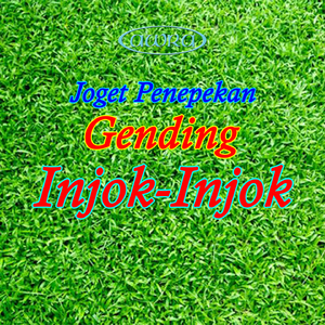 Joget Penepekan Gending Injok-Injok