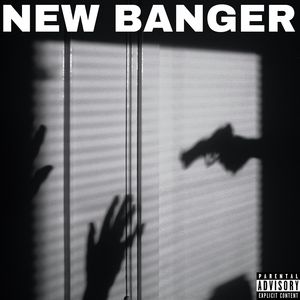 NEW BANGER