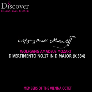 Divertimento No. 17 in D Major: III. Minuetto and Trio