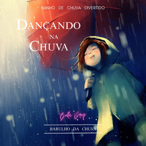 As meninas Saracoteiam na Chuva