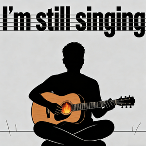 I'm Still Singing