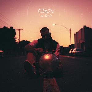 Crazy World (feat. Allison Bysouth)