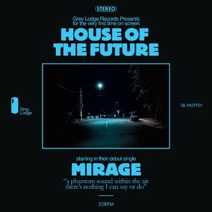Mirage (Grey Lodge Mix)