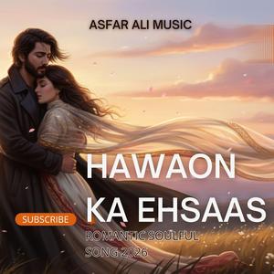 Hawaon Ka Ehsaas