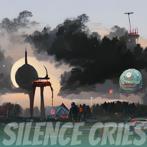 Silence cries