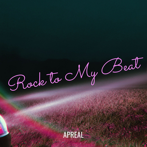 Rock to My Beat