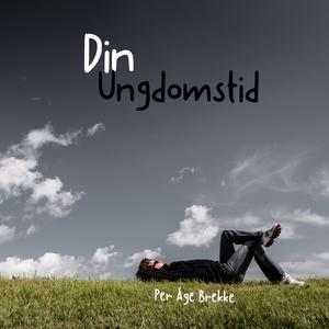Din Ungdomstid