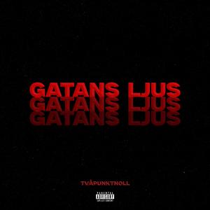 Gatans ljus