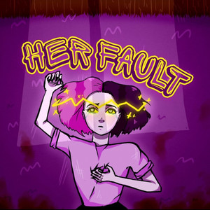 Her Fault (Prod. By Starfall)