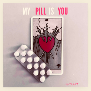 My Pill Is You
