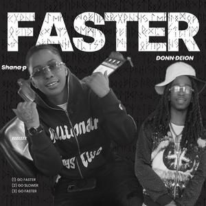 faster