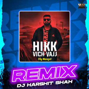 Hikk Vich Vajj
