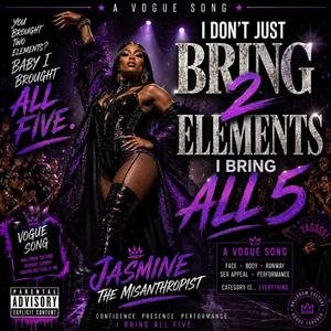 I Don’t Just Bring 2 Elements, I Bring All 5