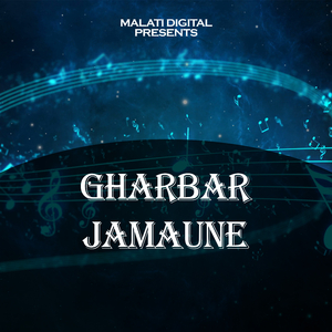 Gharbar Jamaune