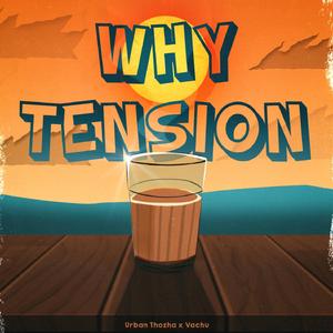 Why Tension