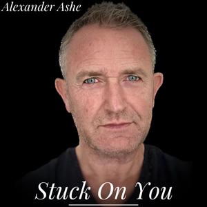 Stuck On You (Alex - Remix)