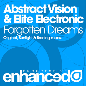 Forgotten Dreams (Sunlight Mix)