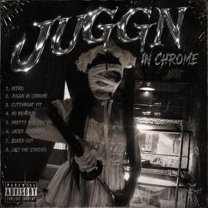 juggn in chrome