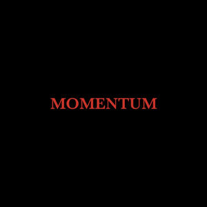 MOMENTUM